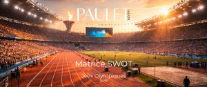 La matrice SWOT - Jeux Olympiques